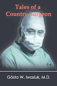 bokomslag Tales of a Country Surgeon