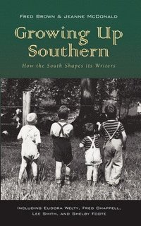 bokomslag Growing Up Southern
