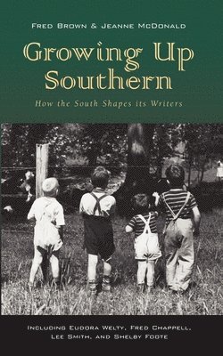 Fred Brown, Jeanne McDonald - Growing Up Southern, Häftad