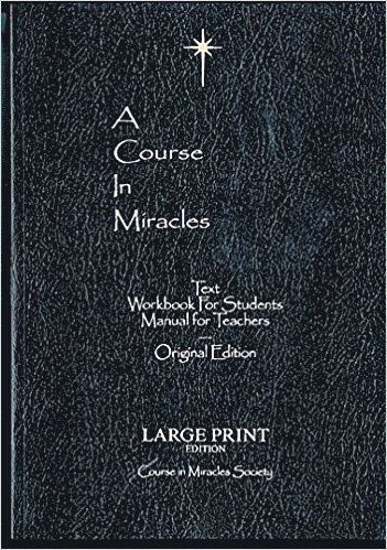Course in miracles - large print edition - original edition large print