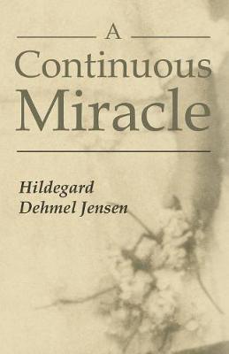 bokomslag Continuous Miracle