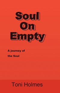 bokomslag Soul On Empty