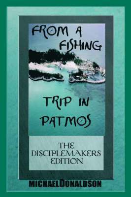 From A Fishing Trip in Patmos the Handbook 1