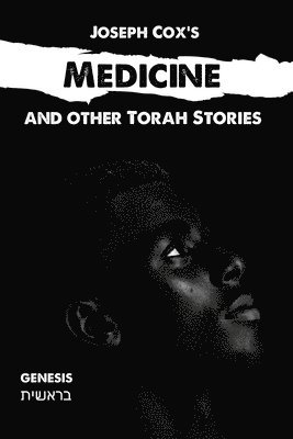 bokomslag Medicine: and other Torah stories