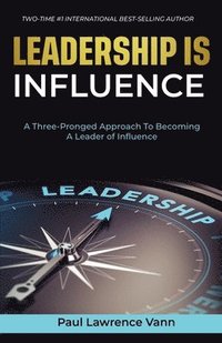 bokomslag Leadership Is Influence