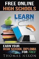 bokomslag Free Online High Schools: Earn your high school diploma for free!