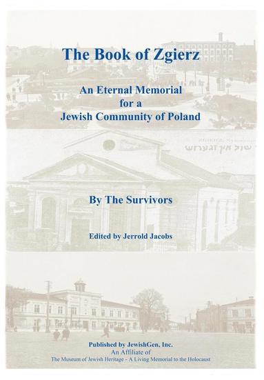 bokomslag The Book of Zgierz - An Eternal Memorial for a Jewish Community of Poland