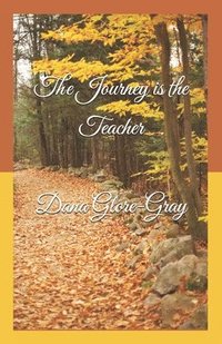 bokomslag Urevia Book Two - The Journey is The Teacher: The Journey is The Teacher