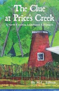 bokomslag The Clue at Price's Creek