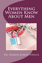 bokomslag Everything Women Know About Men