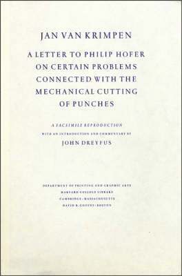 A Letter to Philip Hofer on Certain Problems Connected with the Mechanical Cutting of Punches 1