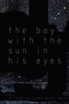 The Boy With The Sun In His Eyes 1