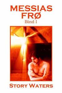 bokomslag Messias Fro Bind I