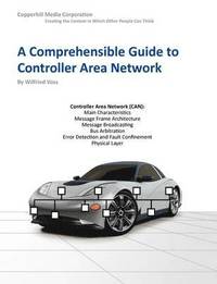 bokomslag A Comprehensible Guide to Controller Area Network