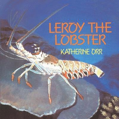 Leroy the Lobster 1