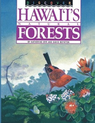 Discover Hawaii's Natural Forests 1