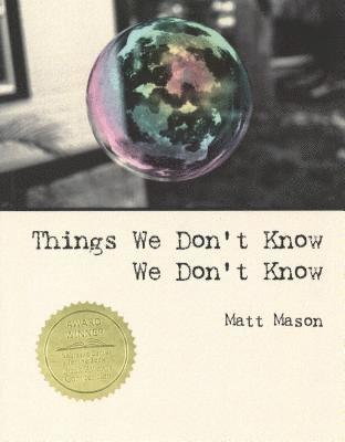 Things We Don't Know We Don't Know 1