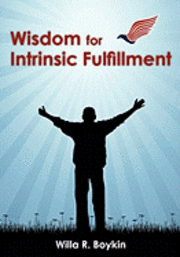 bokomslag Wisdom for Intrinsic Fulfillment