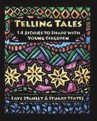 bokomslag Telling Tales: 14 Stories to Share with Young Children