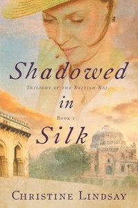 bokomslag Shadowed in Silk
