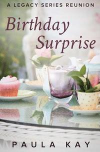 bokomslag Birthday Surprise (A Legacy Series Reunion, Book 2)