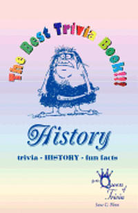 bokomslag The Best Trivia Book of History!!!