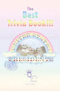 bokomslag The Best Trivia Book of Presidents!!!