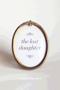 The Last Daughter 1