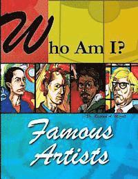 bokomslag Who Am I?: Famous Artists