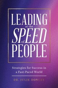 bokomslag Leading at the Speed of People