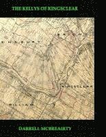 Darrell Robert McBreairty - The Kellys of Kingsclear, Häftad