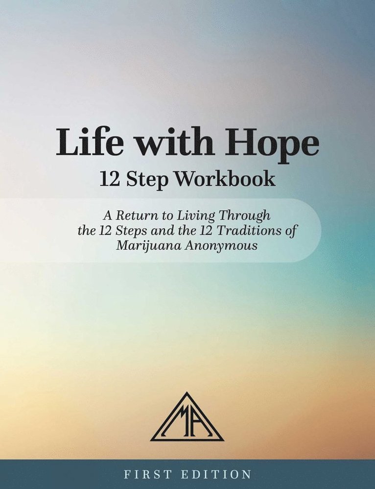 Life With Hope 12 Step Workbook
