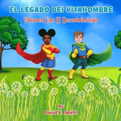 David F Smith, David F. Smith - LEGADO DEl VITAHOMBRE, Häftad