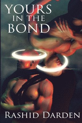 Rashid Darden - Yours in the Bond, Häftad