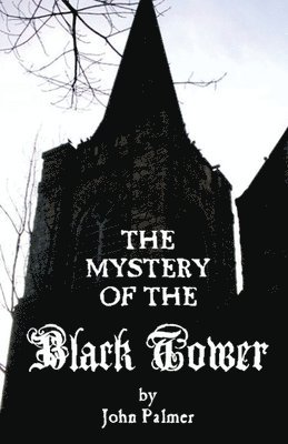 John Palmer, D Jenkins, James - Mystery of the Black Tower, Häftad