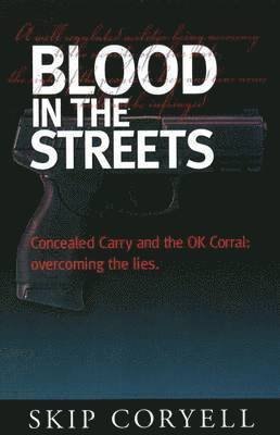 Blood in the Streets 1