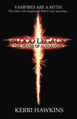 bokomslag Blood Legacy: The House of Alexander