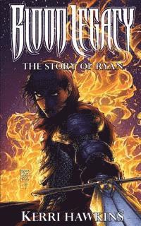 Blood Legacy: The Story of Ryan 1