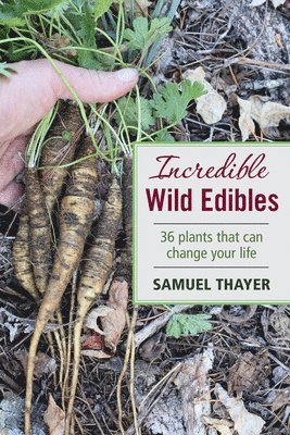 Incredible Wild Edibles 1