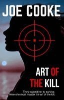 Joe Cooke - Art of the Kill, Häftad. Tillgänglighet: Lägg i varukorg