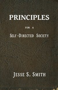 bokomslag Principles for a Self-Directed Society