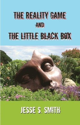 bokomslag Reality Game and The Little Black Box
