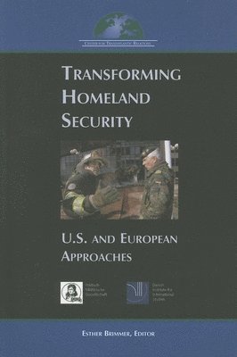 Transforming Homeland Security 1