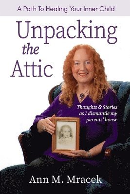 Unpacking the Attic 1