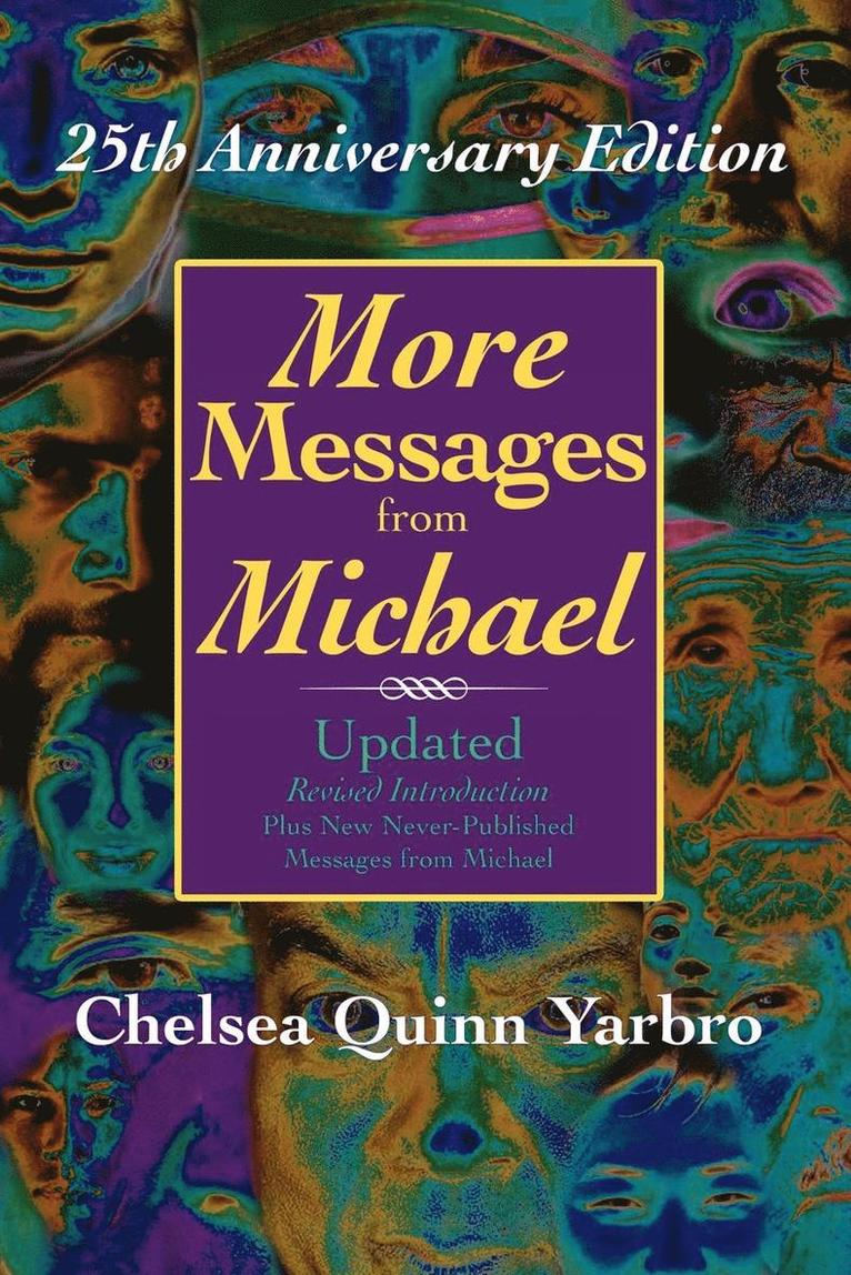 Chelsea Quinn Yarbro - More Messages From Michael, Häftad