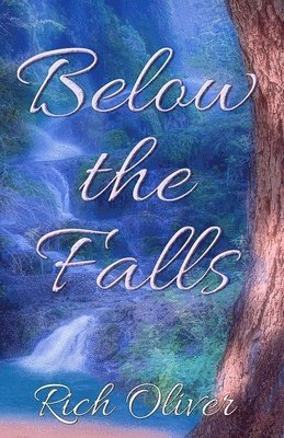 Below The Falls