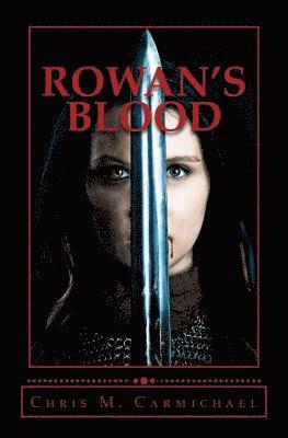 Rowan's Blood 1