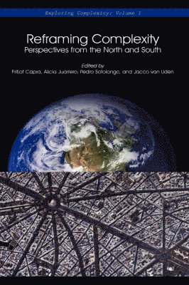Fritjof, Capra, Alicia, Juarrero, Pedro, Sotolongo - Reframing Complexity, Inbunden