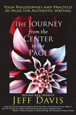 Jeff Davis - Journey from the Center to the Page, Häftad
