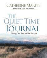 Catherine Martin - The Quiet Time Journal, Häftad